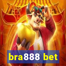 bra888 bet